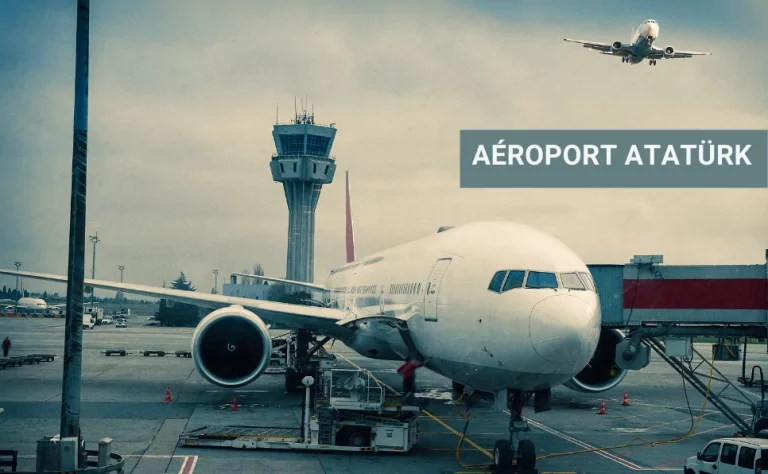 Aéroport ataturk d’Istanbul | Guide de voyage
