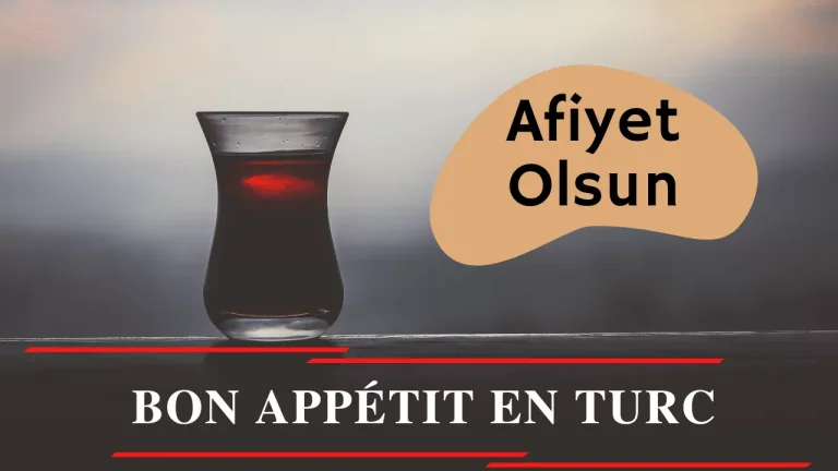 bon appétit en turc pour le thé